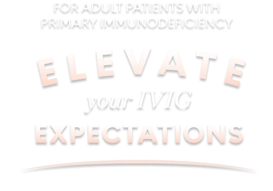 QIVIGY headline: efficacy, protection, and optimized infusions
